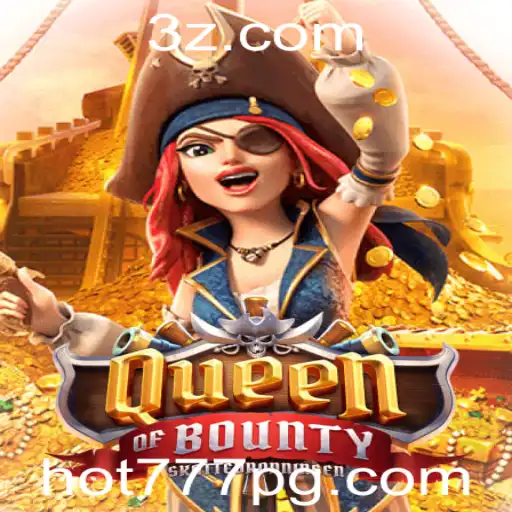 Explorando o Universo de QueenofBounty com hot777 pro vip