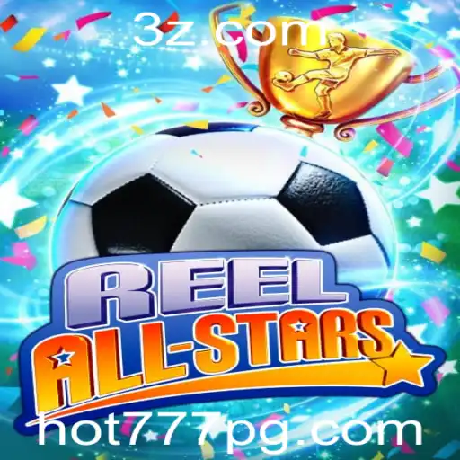 Explorando o Jogo 'ReelAllStars' e o Fenômeno 'hot777 pro vip'